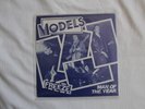 MODELS - FREEZE / MAN OF THE YEAR - STEP FORWARD RECORDS -  MARCO PIRRONI