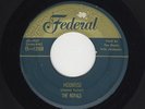 '52 Classic R&B/DooWop ROYALS Moonrise/Fifth Street Blues FEDERAL 12088 VG++HEAR