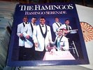 The Flamingos Flamingo Serenade LP US 1981