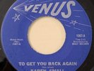 NORTHERN SOUL POPCORN 45 - KAREN SMALL - TO GET YOU BACK AGAIN - Venus V++