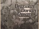 Manfredo Fest Brazilian Dorian Dream Bossa Nova Soul Synth Jazz Fusion SEALED LP