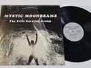 FRITZ KERSTING GROUP LP MYSTIC MOONBEAMS ANCIENT ROOT 1979 VG++ JAZZ ACID PSYCH