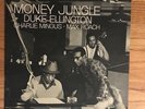 Money Jungle DUKE ELLINGTON, CHARLIE MINGUS & MAX ROACH Original 1962 Pressing