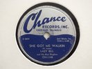 LAZY BILL LUCAS - She got me walkin/I had a dream - CHANCE 1148 - BLUES 78