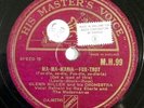 GLENN MILLER jazz big band 78 UK HMV 99 Ma Ma Maria, When The Swallows Come Back