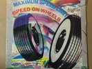 Maximum Speed Limit - Speed On Wheels Still Sealed