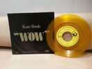 Kate Bush - Wow (Canadian YELLOW vinyl 7