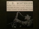 J.R. Monterose, BLP 1536, 1st mono pres, Lexington Ave, ear, RVG, DG, flat, VG+