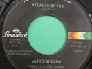 Northern Soul 45 - Jackie Wilson-Because Of You-Brunswick Reissue