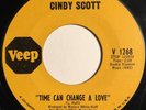 * CINDY SCOTT Time Can Change A Love/I've Been Loving NORTHERN SOUL Veep 45 Hear