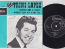 Trini LOPEZ * Sinner Not A Saint * 1965 MOD Northern SOUL 45 * Listen