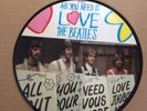 The BEATLES ALL YOU NEED IS LOVE Picture Disc (20th Anniversary, 1982, 