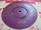 ELVIS PRESLEY. HOUND DOG / DON'T BE CRUEL  1956 ORIGINAL 45-POP 243 V/G plus