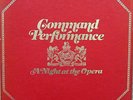 Command Performance - A Night at the Opera - 7 Vinyl Record Box Set, 1978.