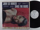 JOHN LEE HOOKER Sings The Blues CROWN LP