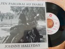 45T promo johnny hallyday J'en parlerai au diable - Made in rock'n'roll