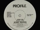 Bobby Mardis - Keep On 12