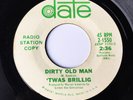 Rare Garage Fuzz 'TWAS BRILLIG Dirty Old Man / This Weeks Child DATE Promo 45 VG