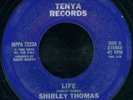 SHIRLEY THOMAS Life MODERN SOUL BOOGIE 45 on 10-YA VG++