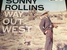 Sonny Rollins Way Out West  180 Gram Vinyl Record  Limited Ed, Numbered, APJ 008