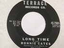 Rare Doo Wop 45 Ronnie Cates long time / old man river Terrace Orig *EX