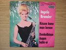 INGELA BRANDER Dunkelblaue Augen hatte er Decca D19506 RARE COVERVERSION  
