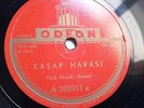 TURK MUSIKI HEYETI Odeon 202011 TURKISH 78 KASAP HAVASI / RUMELI KARSILAMASI NM