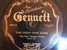 Gennett 6006 Big Boy Owens THE COON CRAP GAME Blues 78 rpm 1927 E- 1st on EBAY