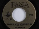 Latin Soul 45 JOE BATAAN Jumping With Symphony Sid FANIA HEAR