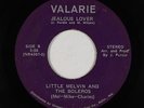 Northern/Sweet Soul 45 - Little Melvin & Boleros - Jealous Lover - Valarie - mp3