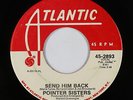 Northern Soul 45 - Pointer Sisters - Send Him Back - Atlantic - mp3