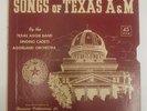 SONGS OF TEXAS A & M 45 RPM 1950 RECORDED PUBLICATIONS TEXAS AGGIE BAND CADETS