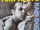 Tom Waits Rain Dogs Vinyl LP. Brand New.