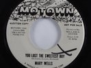 Northern Soul 45 MARY WELLS You Lost The Sweetest Boy MOTOWN VG++ promo HEAR