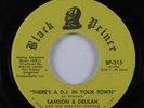 Funk Breaks 45 SAMSON & DELILAH There's A DJ In Your Town BLACK PRINCE VG++ HEAR