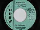 Northern Soul 45 - Precisions - If This Is Love - Drew - mp3