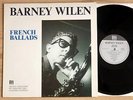 BARNEY WILEN - French Ballads - RARE 1stPress 1987 IDA RECORDS MINT