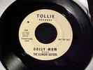 CLINGER SISTERS Golly Mom/Puppet RARE TEEN GIRL GROUP DJ PROMO 45 on TOLLIE Hear