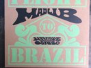 Madlib “Flight To Brazil” On Madlib Invasion. MMS-002. Limited. 2xLP. 2017. US.