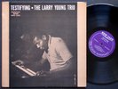 LARRY YOUNG TRIO Testifying LP NEW JAZZ NJLP 8249 US 1960 RVG DG MONO