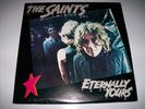 The Saints - Eternally Yours - Orig. Vinyl LP - 1978 Sire Records SRK 6055 Punk