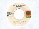 The Friends of Eros 45 Color My World - Unknown Northern Soul - HEAR
