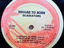 GLADIATORS REGGAE TO BONE OG 1982 USA JAM ROCK LP JR 300