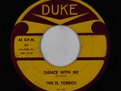 R&B Soul/Doo-Wop 45 - El Torros - Dance With Me - Duke - mp3