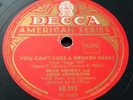 Billie Holiday/Louis Armstrong My Sweet Hunk o' Trash [78rpm] French Decca E