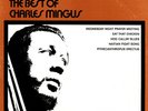 *Charles Mingus- The Best Of (Vinyl LP Album Stereo) Near Mint