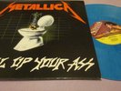 Metallica Metal Up Your Ass Blue Vinyl Repress