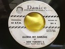 Rare Doo Wop 45 : New Yorker's S   Cha Cha Baby   Gloria My Darling   Danice 801
