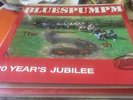 LP Bluespumpm ?– The 5th - 10 Year's Jubilee