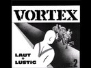 VORTEX LAUT + LUSTIG VOL. 2, Laut und Lustig, Oi, Punk, RRR 65, 1987